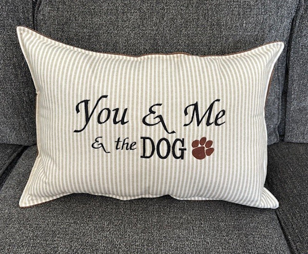 "You & Me & the DOG/S"  Lumbar style pillow